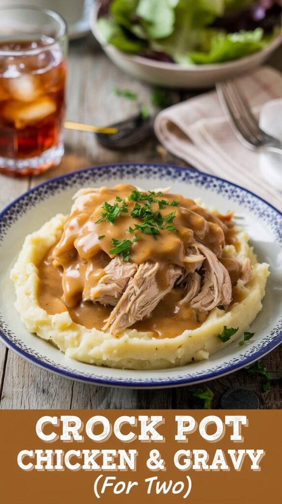 Crock Pot Chicken & Gravy (For Two)